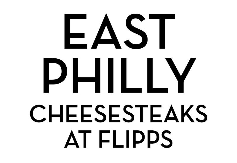 East Philly Cheesesteaks at Flipps wordmark